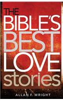 The Bible's Best Love Stories