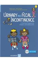 Urinary and Fecal Incontinence