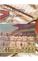 The Negro Leagues Book