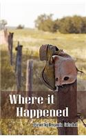 Where It Happened