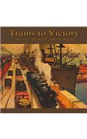 Trains to Victory