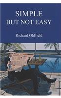 Simple But Not Easy: An Autobiographical and Biased Book About Investing