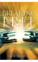 Breaking Free