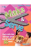 Make & Serve