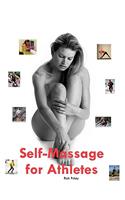 Self-Massage for Athletes
