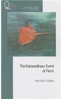 The Extraordinary Event of Pia H.