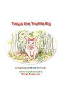 Twyla the Truffle Pig