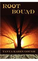 Root Bound