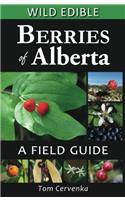 Wild Edible Berries of Alberta