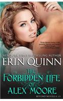 Forbidden Life of Alex Moore