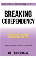 Breaking Codependency
