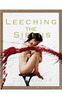 Leeching the Sirens