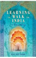 Learning to Walk in India