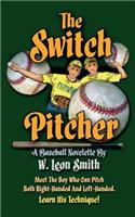 Switch Pitcher