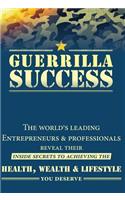 Guerrilla Success