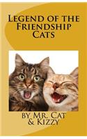 Legend of the Friendship Cats