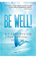 Be Well