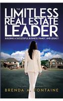 Limitless Real Estate Leader