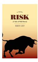 Risk (A Tale of Wall Street)