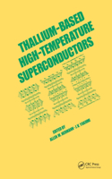 Thallium-Based High-Temperature Superconductors