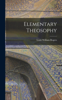 Elementary Theosophy