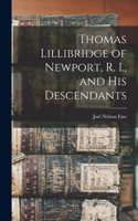 Thomas Lillibridge of Newport, R. I., and his Descendants