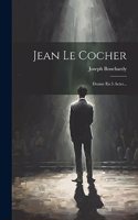 Jean Le Cocher