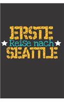 Erste Reise nach Seattle: 6x9 Punkteraster Notizbuch perfektes Geschenk für den Trip nach Seattle (Vereinigte Staaten) für jeden Reisenden