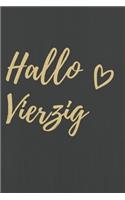 Hallo Vierzig