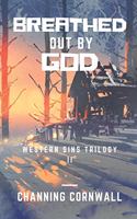 Breathed Out by God