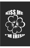 Kiss Me I'm Irish