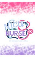 NICU Nurse 2019-2020 Weekly Planner & Journal