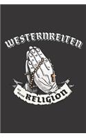 Westernreiten Ist Meine Religion