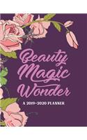 Beauty Magic Wonder A 2019-2020 Planner