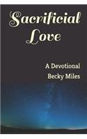 Sacrificial Love
