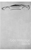 Gas Mileage Book: Gas Mileage Tracker Money Saving Journal