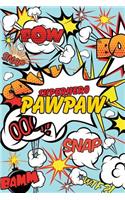 Superhero Pawpaw Journal