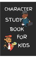 Character Study Book for Kids