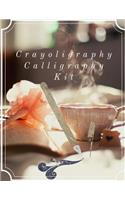 Crayoligraphy Calligraphy Kit: Traceable Alphabets, Easy Projects, Practice Sheets & More! (Design Originals) Includes Technique Guides, Little Book of Lettering, Art Prints, Fun 