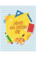 Childhood Blank Composition Note