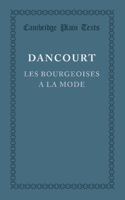 Les bourgeoises a la mode: (Cambridge Plain Texts)