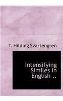 Intensifying Similes in English ..