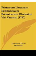 Primarum Linearum Institutionum Botanicorum Clarissimi Viri Crantzii (1767)