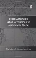Local Sustainable Urban Development in a Globalized World
