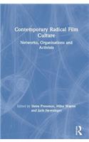 Contemporary Radical Film Culture