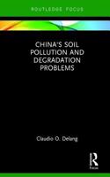 China's Soil Pollution and Degradation Problems