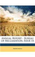 Annual Report - Bureau of Reclamation, Issue 14