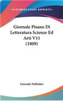 Giornale Pisano Di Letteratura Scienze Ed Arti V11 (1809)