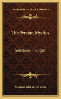 The Persian Mystics: Selections In English(English)