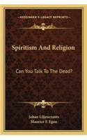 Spiritism and Religion